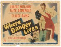 8g057 WHERE DANGER LIVES TC '50 classic art of Robert Mitchum holding sexy Faith Domergue!