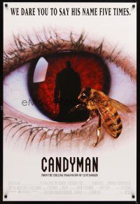 8h111 CANDYMAN 1sh '92 Clive Barker, creepy close-up image of bee in eyeball!