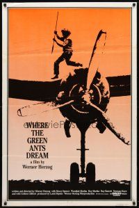 8h817 WHERE THE GREEN ANTS DREAM 1sh '84 Werner Herzog, cool image of Aborigine on plane!