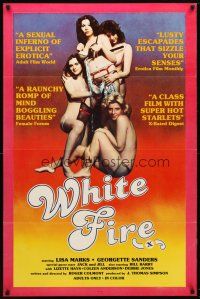 8h819 WHITE FIRE 1sh '79 Lisa Marks, Georgette Sanders, Jack Munroe!