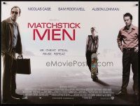 8j448 MATCHSTICK MEN DS British quad '03 Nicolas Cage, Sam Rockwell, Alison Lohman!