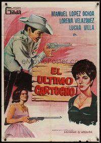 8j175 EL ULTIMO CARTUCHO Spanish '65 Manuel Lopez Orchoa, Lorena Velazquez, western action!