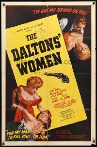 8p189 DALTONS' WOMEN style A 1sh '50 Tom Neal, bad girl Pamela Blake would kill for her man!