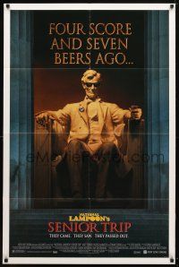 8p537 NATIONAL LAMPOON'S SENIOR TRIP 1sh '95 wacky Abe statue, four score and seven beers ago!