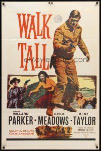 8p931 WALK TALL 1sh '60 Willard Parker in lawless West, Joyce Meadows, Kent Taylor!