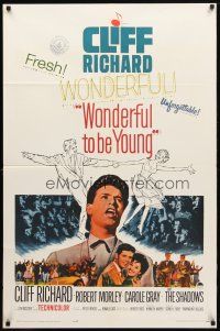 8p980 WONDERFUL TO BE YOUNG 1sh '62 close up of Cliff Richard, Robert Morley, rock 'n' roll!