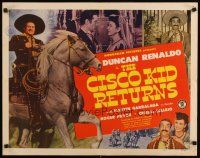 8y561 CISCO KID RETURNS 1/2sh '45 great images of Duncan Renaldo as O. Henry's cowboy hero!
