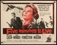8y625 FIVE MINUTES TO LIVE 1/2sh '61 first Johnny Cash, a woman's pirce drops fast!