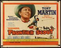 8y783 QUINCANNON FRONTIER SCOUT 1/2sh '56 gunslinger Tony Martin fighting his way to glory!
