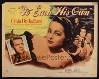 8y884 TO EACH HIS OWN 1/2sh '46 great close up of pretty Olivia de Havilland & John Lund!