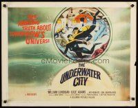 8y897 UNDERWATER CITY 1/2sh '62 William Lundigan, the world of inner space, scuba diving sci-fi!