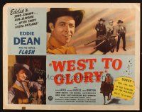 8y910 WEST TO GLORY 1/2sh '47 singing cowboy Eddie Dean & His Horse Flash, Delores Castle