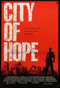 9a148 CITY OF HOPE DS 1sh '91 John Sayles, you buy your way in and fight your way out!