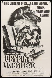 9a181 CRYPT OF THE LIVING DEAD 1sh '73 cool Smith horror art, the undead dies again and again!