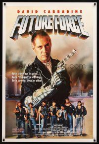 9a294 FUTURE FORCE 1sh '89 sci-fi action, cool image of David Carradine w/robot arm & gun!