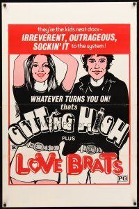 9a297 GETTING HIGH/LOVE BRATS 1sh '70s teen rebellion double-bill, sockin' it to the system!