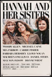 9a340 HANNAH & HER SISTERS 1sh '86 Allen directed, Mia Farrow, Dianne Weist & Barbara Hershey