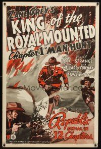 9a443 KING OF THE ROYAL MOUNTED chapter 1 1sh '40 Canadian Mountie serial, Man Hunt!