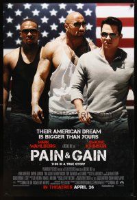 9a555 PAIN & GAIN advance DS 1sh '13 Mark Wahlberg, Dwayne Johnson, their dreams are bigger!