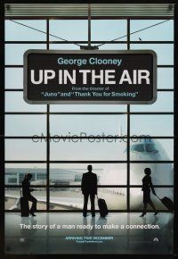 9a791 UP IN THE AIR teaser DS 1sh '09 George Clooney is ready to make a connection!