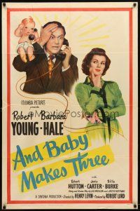 9b047 AND BABY MAKES THREE 1sh '49 Robert Young, Barbara Hale, wacky art of baby!