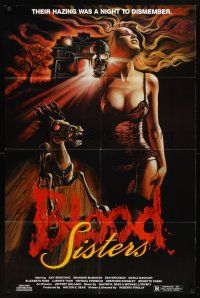 9b125 BLOOD SISTERS 1sh '87 sexy horror art, their hazing was a night to dismember!
