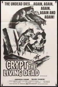 9b217 CRYPT OF THE LIVING DEAD 1sh '73 cool Smith horror art, the undead dies again and again!