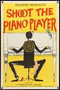 9b799 SHOOT THE PIANO PLAYER 1sh '62 Francois Truffaut's Tirez sur le pianiste, cool art!