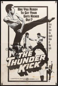 9b901 THUNDER KICK 1sh '73 martial arts action, dare you face the death blow of the kick!