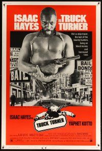 9c477 TRUCK TURNER 40x60 '74 AIP, cool image of bounty hunter Isaac Hayes with gun!