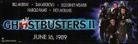 9c545 GHOSTBUSTERS 2 vinyl banner '89 Bill Murray, Aykroyd, Harold Ramis, Ernie Hudson, Reitman!