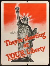9c363 THEY'RE SHOOTING AT YOUR LIBERTY 38x50 WWII war poster '42 art of the Statue of Liberty!