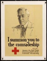 9d042 I SUMMON YOU TO COMRADESHIP linen 20x28 WWI Red Cross poster '18 art of President Wilson!