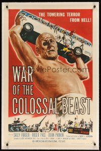 9d392 WAR OF THE COLOSSAL BEAST linen 1sh '58 art of the towering terror from Hell by Albert Kallis!