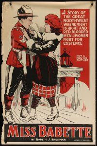 9e092 MISS BABETTE stage play poster '20s art of red blooded Canadian Mountie grabbing pretty girl
