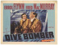 9f119 DIVE BOMBER LC '41 Michael Curtiz directed, aviators Errol Flynn & Fred MacMurray in plane!