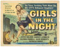 9f080 GIRLS IN THE NIGHT signed TC '53 by Joyce Holden, who is a sexy bad girl delinquent daughter!
