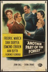 9h037 ANOTHER PART OF THE FOREST 1sh '48 Fredric March, Ann Blyth, from Lillian Hellman's play!