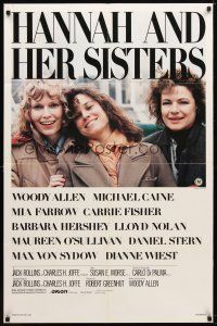 9h358 HANNAH & HER SISTERS 1sh '86 Allen directed, Mia Farrow, Dianne Weist & Barbara Hershey