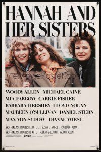 9k232 HANNAH & HER SISTERS 1sh '86 Allen directed, Mia Farrow, Dianne Weist & Barbara Hershey