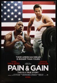 9k584 PAIN & GAIN teaser DS 1sh '13 Mark Wahlberg, Dwayne Johnson, their dreams are bigger!