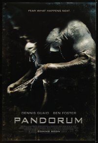 9w555 PANDORUM advance DS 1sh '09 Dennis Quaid, Ben Foster, sci-fi, fear what happens next!