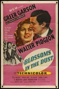 9x109 BLOSSOMS IN THE DUST 1sh R50 fighting lady Greer Garson, Walter Pidgeon!