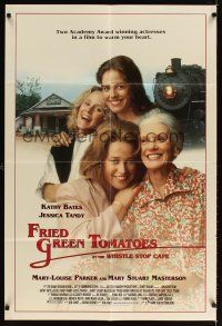 9x294 FRIED GREEN TOMATOES English 1sh '92 secret's in the sauce, Kathy Bates & Jessica Tandy!