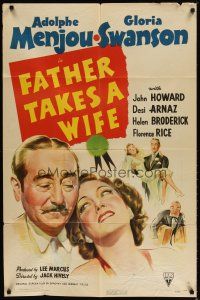 9x268 FATHER TAKES A WIFE style A 1sh '41 great close up of Gloria Swanson & Adolphe Menjou!