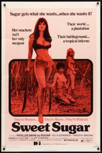 9x850 SWEET SUGAR 1sh '72 sexy bad girls, Sugar gets what she wants...when she wants it!