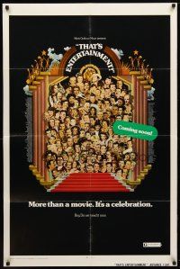 9x882 THAT'S ENTERTAINMENT advance 1sh '74 classic MGM Hollywood scenes, it's a celebration!