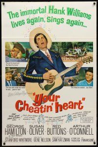 9x994 YOUR CHEATIN' HEART 1sh '64 great image of George Hamilton as Hank Williams with guitar!