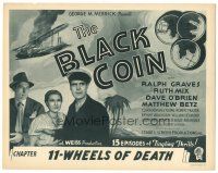 9y021 BLACK COIN chapter 11 TC '36 Ralph Graves, Ruth Mix, O'Brien, serial, Wheels of Death!