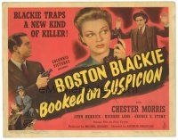9y024 BOSTON BLACKIE BOOKED ON SUSPICION TC '45 Chester Morris traps a new kind of killer!